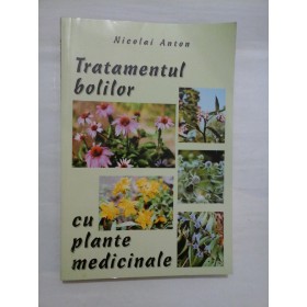 TRATAMENTUL  BOLILOR  CU  PLANTE  MEDICINALE  -  Nicolai  ANTON